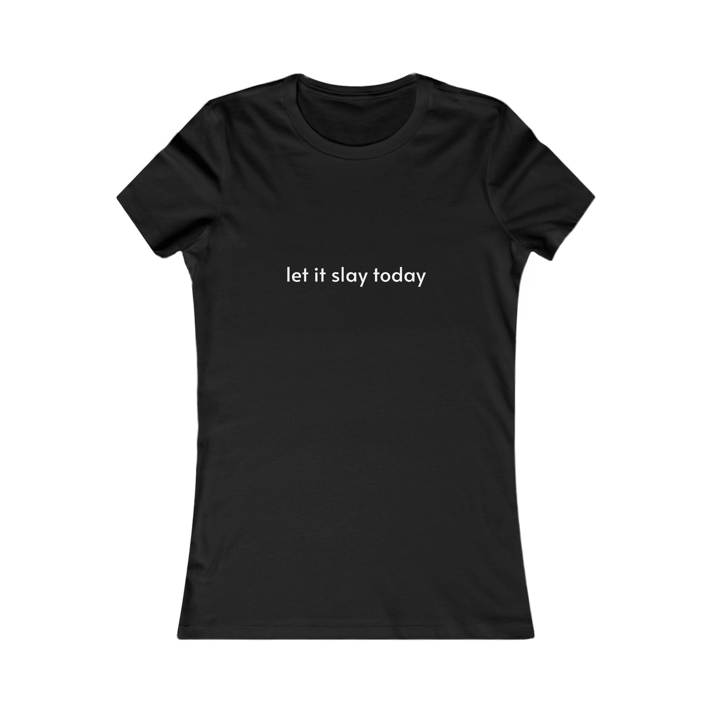 “let it slay today” baby tee