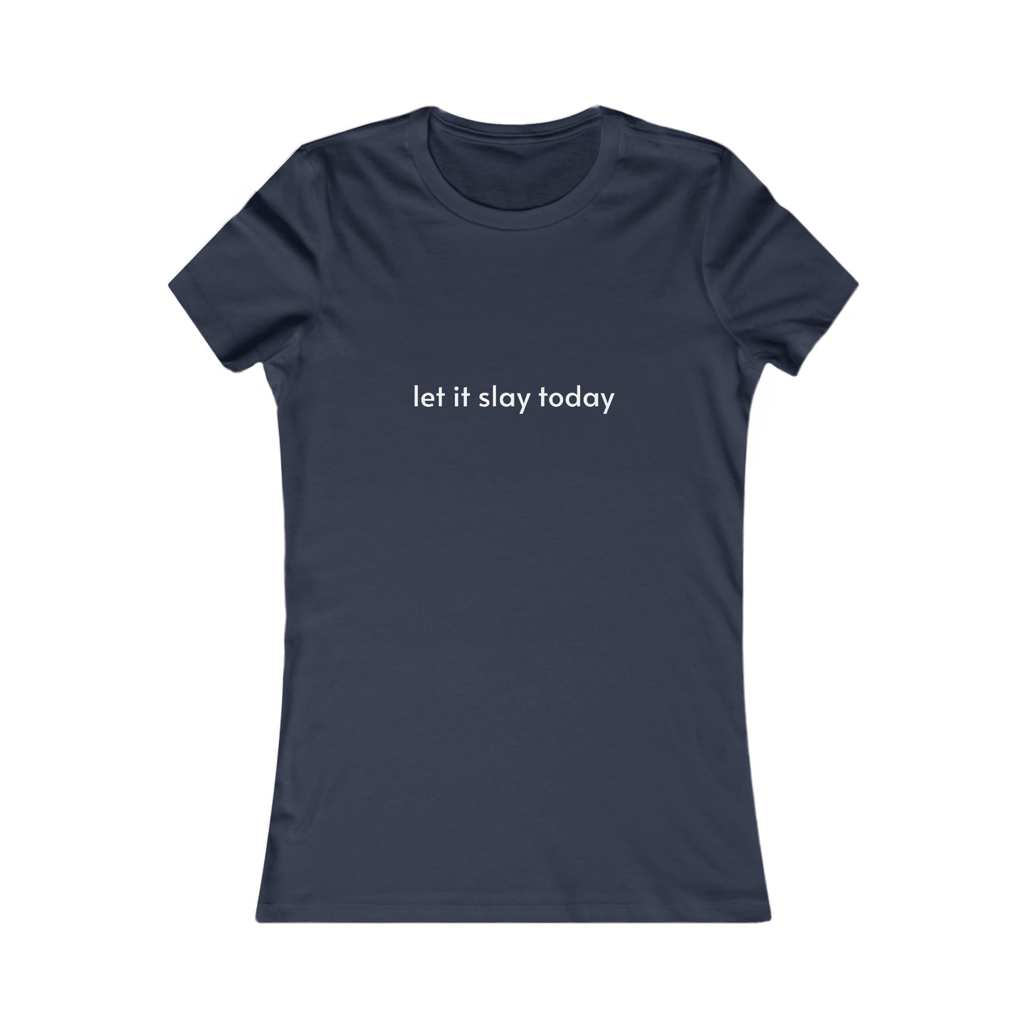 “let it slay today” baby tee