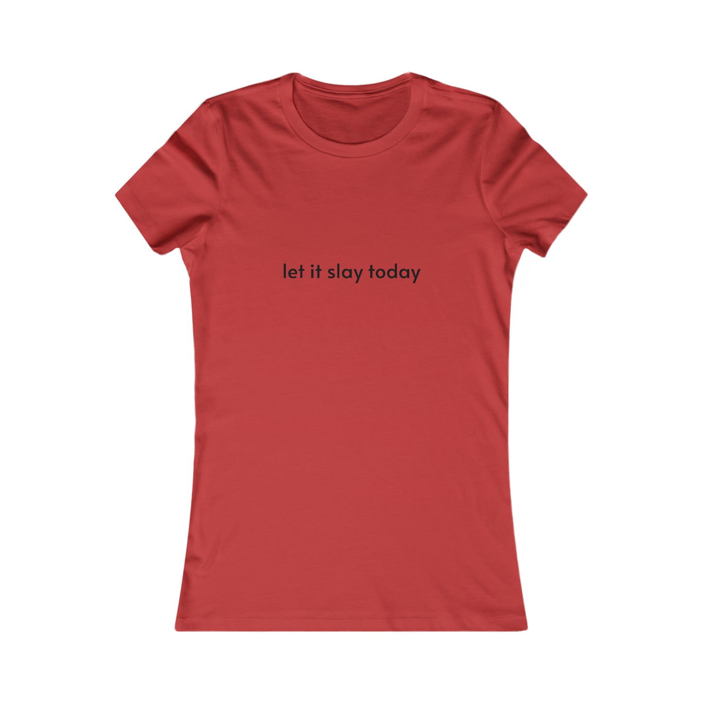 “let it slay today” baby tee